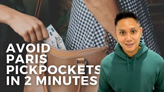 SIMPLE Ways To AVOID Paris Pickpockets In Less Than 2 Minutes 🇫🇷 [upl. by Atineg4]