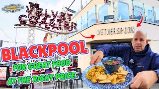 WETHERSPOONS FOOD In BLACKPOOL At THE VELVET COASTER Is this worth the Money… [upl. by Inod30]