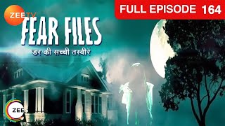 Bhujang ke kaano me goonjne lagi kisi ajnabee ki awaz  Fear Files  Ep 164  Zee TV [upl. by Boone]