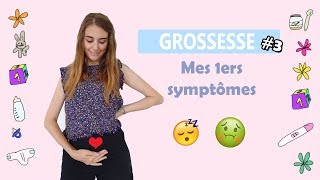 ✨ Mes premiers symptômes de grossesse ✨ Grossesse 3 👶 [upl. by Neyu]