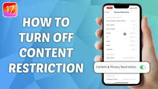 How to Turn Off Content Restriction on iPhone  iOS 17 [upl. by Hervey]