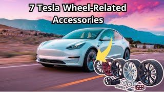 7 Tesla Accessories Related to Tesla Wheels Only [upl. by Bixler]