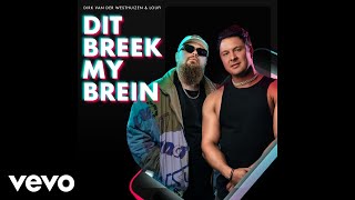 Dirk van der Westhuizen amp Loufi  Dit Breek My Brein Official Audio [upl. by Payson35]