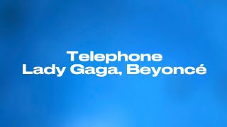 Telephone  Lady Gaga Beyoncé Lyrics [upl. by Ecinue]