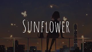 「Nightcore」 Sunflower Post Malone Swae Lee [upl. by Alolomo]