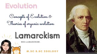 Lamarckism amp Neo Lamarckism Theories of evolution MSc BSc zoology evolution notes CSIRNET [upl. by Connors285]