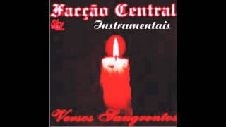 03  Facção Central  12 De Outubro Instrumental [upl. by Siryt698]