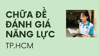 ĐỀ 11  CHỮA ĐỀ ĐÁNH GIÁ NĂNG LỰC  ĐGNL ĐHQG TP Hồ Chí Minh  Coi đầy đủ cunghocdanhgianangluc [upl. by Lihkin364]