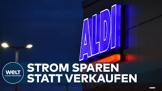 Deutschland in der Energiekrise Aldi Nord schränkt Öffnungszeiten ein [upl. by Notniv414]