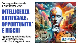 INTELLIGENZA ARTIFICIALE OPPORTUNITA E RISCHI [upl. by Aztiraj]