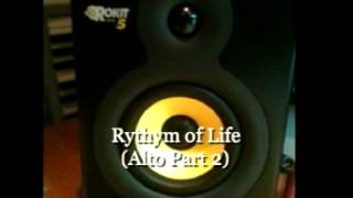 Rhythm of Life  Alto Part 2 [upl. by Roberto413]