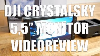 DJI CrystalSky 55quot videoreview  Dronewatch [upl. by Anenahs385]