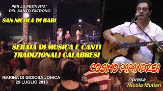 Cosimo Papandrea Gioiosa 2018 [upl. by Tavish]