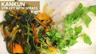 Kankun Stir Fry With Sprats  Chinese Water Spinach [upl. by Salhcin]