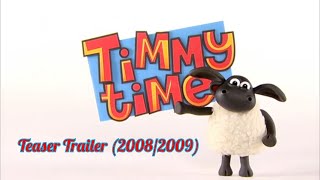 Timmy Time Teaser Trailer 20082009 HQ READ DESCRIPTION [upl. by Lienet]