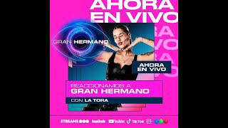 👁️ GRAN HERMANO EN VIVO 👁️ MIRAMOS LA GALA CON LA TORA 🔥 [upl. by Akemrej]