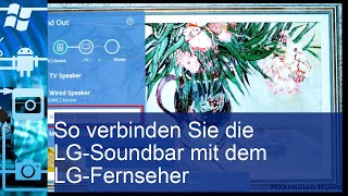 So verbinden Sie die LGSoundbar mit dem LGFernseher [upl. by Hsinam]