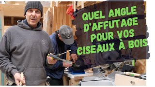 quel angle daffutage pour vos ciseaux à bois [upl. by Bar]