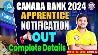 Canara Bank Apprentice 2024  Canara Bank Notification 2024  Complete Details By Rohit Sir [upl. by Tikna]