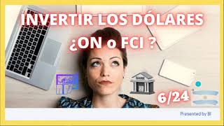 👉🔥🔥🔥¿Dólares en FCI o ON💫 [upl. by Oigroeg]