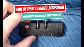 How To Reset Luggage Lock Forgot Combination Without Reset Button [upl. by Riccardo942]