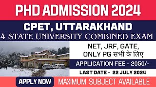 New PhD Admission 2024  4 State University Combined PhD Entrance Exam 2024  CPET 2024  Apply Now [upl. by Nauq]