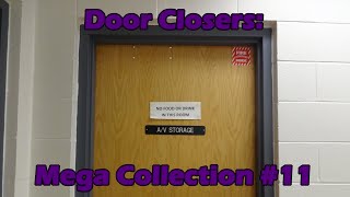 Door Closer  Mega Collection 11 [upl. by Ecirehc]