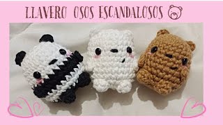 Llavero Osos Escandalosos Amigurumi  Paso a paso 💗 [upl. by Atinoj740]