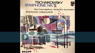 High Quality★ Tchaikovsky Symphony No5  Wolfgang Sawallisch amp Royal Concertgebouw Orchestra [upl. by Barboza]