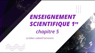 Le bilan radiatif terrestre Enseignement scientifique 1re [upl. by Latsirhc]