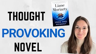 Here One Moment Liane Moriarty Book Review [upl. by Amar]