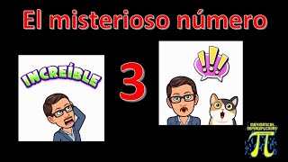 ✅EL MISTERIO DEL NÚMERO 3 👽👽👽 [upl. by Dekow]