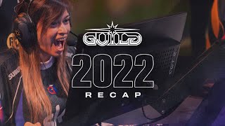 Guild Esports 2022 Recap [upl. by Eciruam]