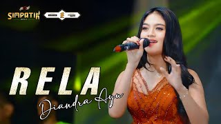 DIANDRA AYU  RELA  SIMPATIK MUSIC [upl. by Egreog468]