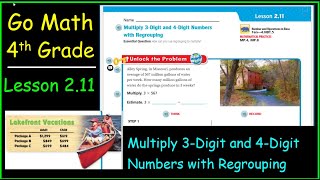 Go Math 4th Grade Lesson 211 Multiply 3 Digit and 4 Digit Numbers with Regrouping [upl. by Meit]