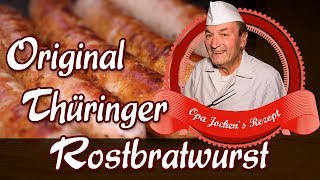 altdeutsche Rostbratwurst selber machen  Abbraten  Opa Jochens Rezept [upl. by Estel]