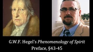 Half Hour Hegel The Complete Phenomenology of Spirit Preface sec 4345 [upl. by Jeffie]