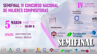 Semifinal IV Concurso Nacional de Mujeres Compositoras [upl. by Snell461]