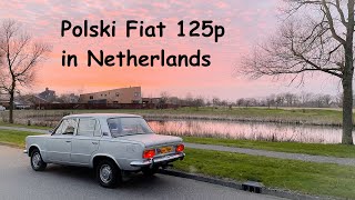 Duży Fiat  wehikuł czasu Fiat 125p w Niderlandach Part 1 [upl. by Erialb729]