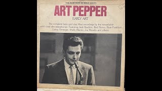 ART PEPPEREARLY ARTTHE BLUE NOTE RE ISSUE SERIES four [upl. by Best]