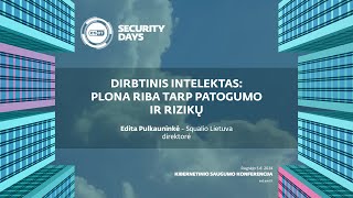 ESET Security Day24 konferencija Edita Pulkauninkė „Squalio Lietuva” [upl. by Ddej]