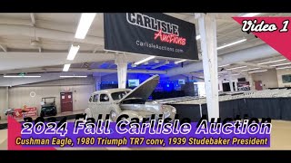 2024 Fall Carlisle Auction Cushman EagleTriumph TR7 conv1939 Studebaker President Video 1 [upl. by Nelia]