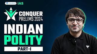 Conquer Prelims 2024  Indian Polity  1 by Sarmad Mehraj  UPSC Current Affairs Crash Course  IAS [upl. by Casta]