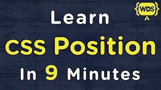 Learn CSS Position In 9 Minutes [upl. by Teryl]