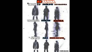 Ke bafana Darka48 x 9teen x Mafaka x snesh x sadi love x Macarvela x zula x Mabless ft The MAITUZA [upl. by Yditsahc396]