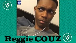 NEW Reggie COUZ VINES ✔★ ALL VINES ★✔ HD 2016 [upl. by Eey]