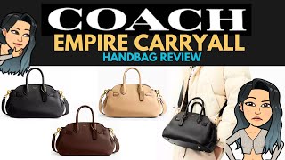 ❗❗❗COACH EMPIRE CARRYALL BAG REVIEW ❗❗❗ COACH CARRYALL BAG COACH SHOPPING COACH BAG REVIEW [upl. by Orin28]