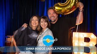 PODCAST LUCRURI SIMPLE  S4 EP10  DANA ROGOZ  ADELA POPESCU [upl. by Florry]