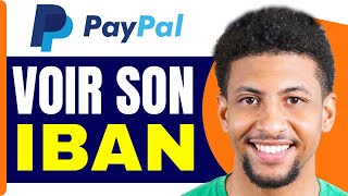 Comment Voir Son Iban Paypal  En 2025 [upl. by Godspeed]