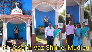 St Joseph Vaz Shrine Mudipupraveenafernandes [upl. by Eirret]